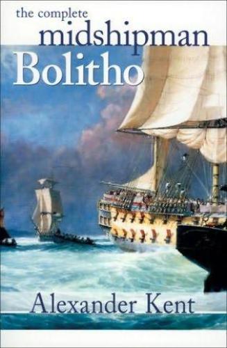 The Complete Midshipman Bolitho