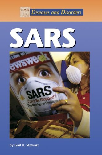 SARS (Diseases and Disorders)