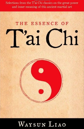 The Essence of T'ai Chi