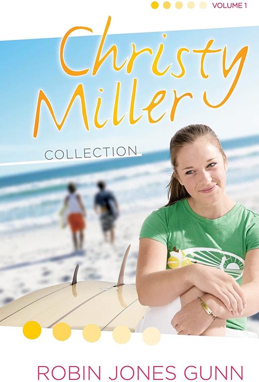 Christy Miller Collection, Vol. 1