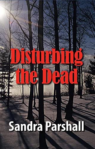 Disturbing the Dead (Rachel Goddard Mysteries)