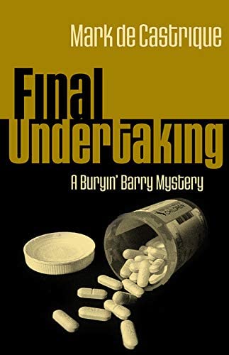 Final Undertaking (Buryin' Barry Series, 4)