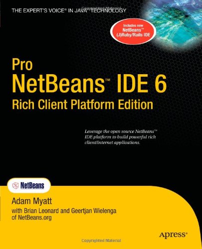 Pro NetBeans IDE 6 Rich Client Platform Edition