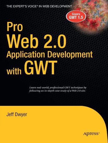 Pro Web 2.0 Application Development with Gwt