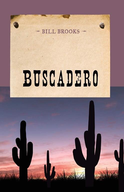 Buscadero (An Evans Novel of the West)