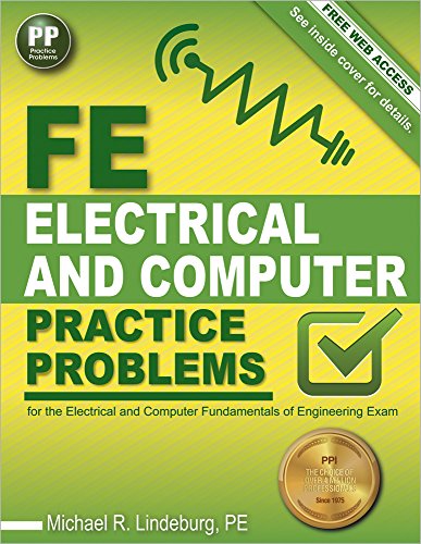 PPI FE Electrical and Computer Practice Problems – Comprehensive Practice for the FE Electrical and Computer Fundamentals of Engineering Exam