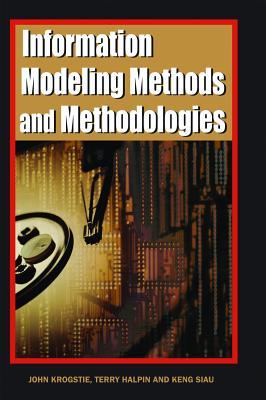 Information Modeling Methods and Methodologies (Adv. Topics of Database Research)