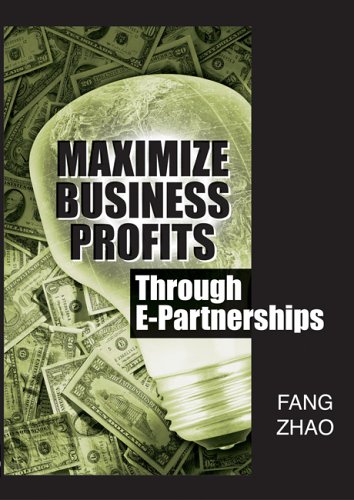 Maximize Business Profits Through E Partnerships