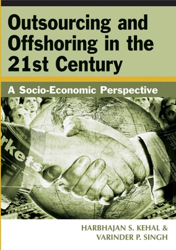 Outsourcing And Offshoring In The 21st Century