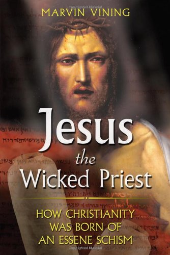 Jesus the Wicked Priest