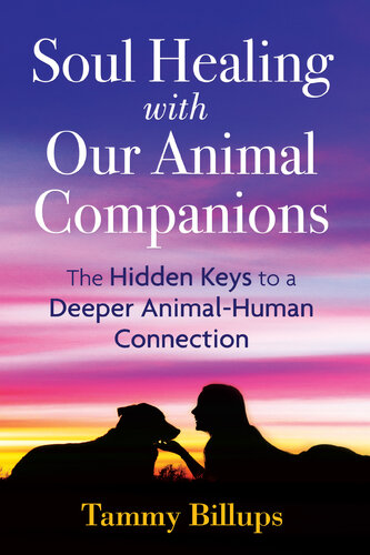 Soul Healing with Our Animal Companions