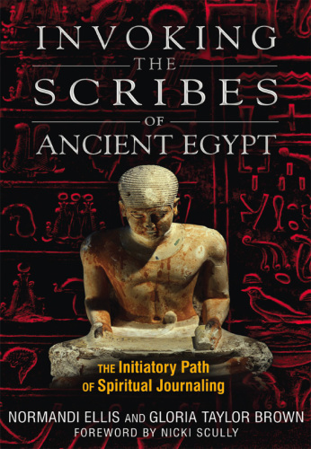 Invoking the Scribes of Ancient Egypt