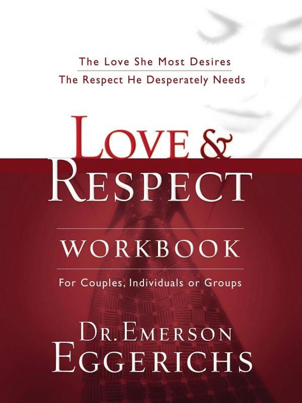 Love and   Respect Workbook