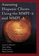 Assessing Hispanic Clients Using The Mmpi 2 And Mmpi A