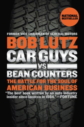 Car Guys vs. Bean Counters