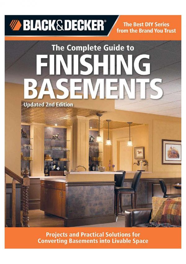 The Complete Guide to Finishing Basements
