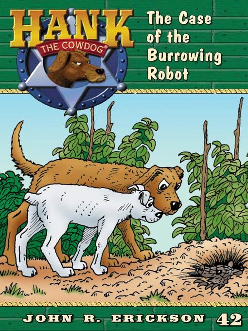 The Case of the Burrowing Robot