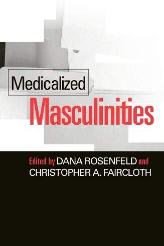 Medicalized Masculinities