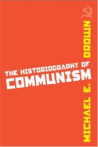 The Historiography of Communism