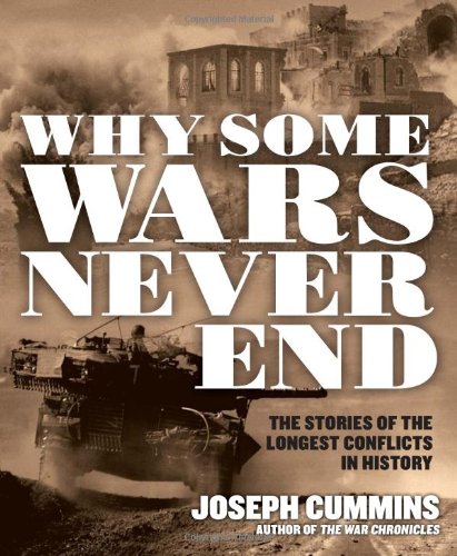 Why Some Wars Never End