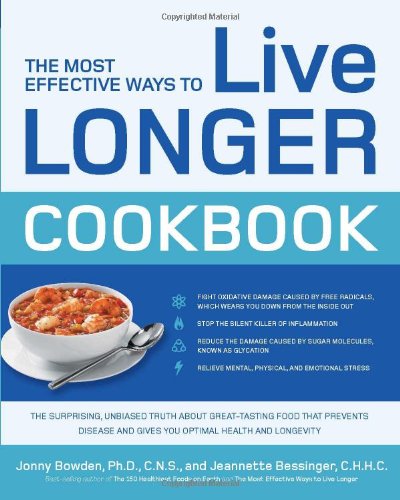 The Most Effective Ways to Live Longer Cookbook