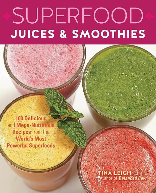 Superfood Juices &amp; Smoothies