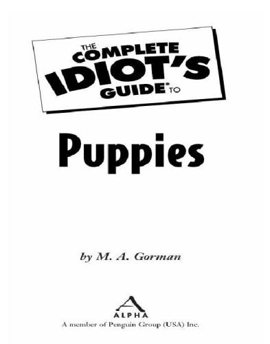 The Complete Idiot's Guide to Puppies