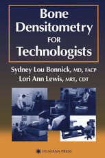Bone densitometry for technologists