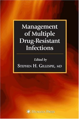 Management of multiple drug-resistant infections