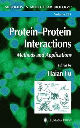 Protein-Protein Interactions : Methods and Applications