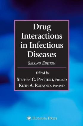 Drug Interactions In Infectious Diseases (Infectious Disease)