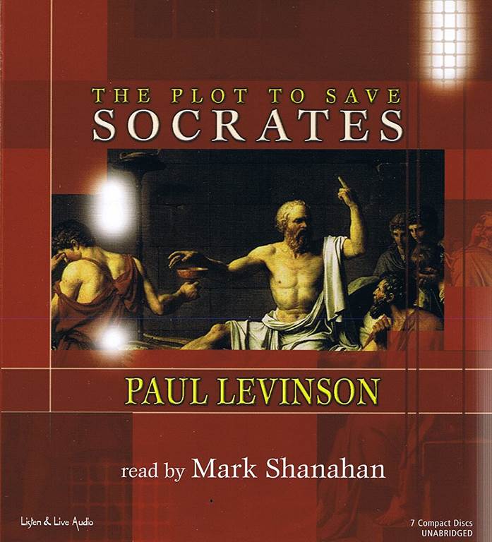 The Plot to Save Socrates