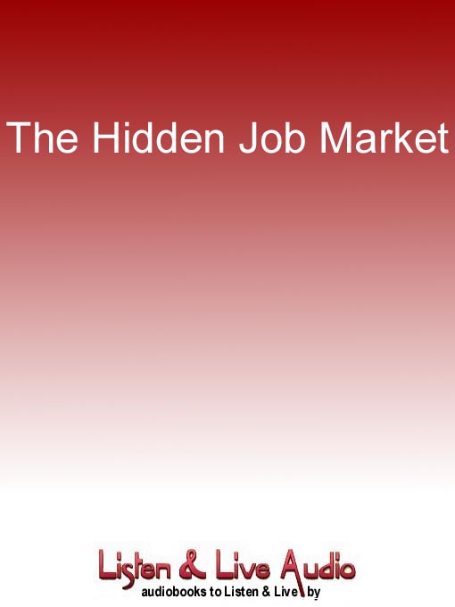 The Hidden Job Market