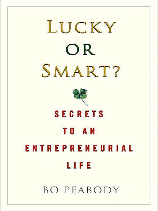 Lucky or Smart?