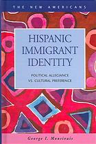 Hispanic Immigrant Identity