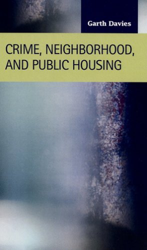 Crime, Neighborhood, And Public Housing (Criminal Justice