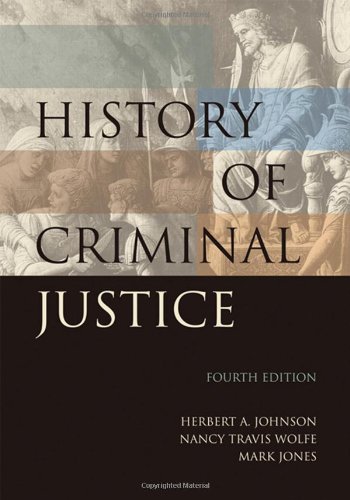 History of Criminal Justice