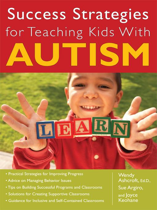 Success Strategies for Teaching Kids with Autism