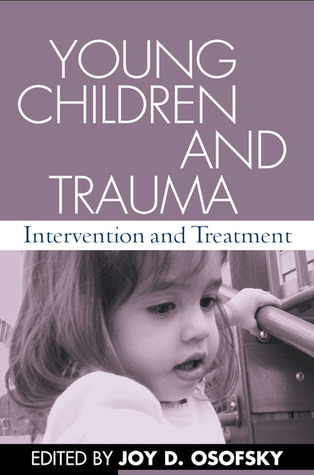 Young Children and Trauma