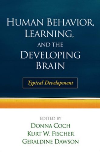 Human Behavior, Learning, and the Developing Brain