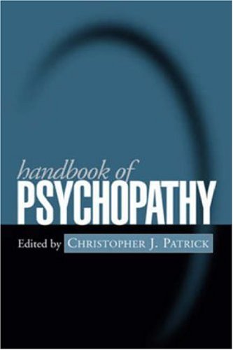 Handbook of Psychopathy, First Edition