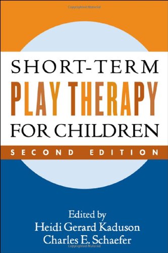 Short-Term Play Therapy for Children, Second Edition