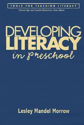 Developing Literacy in Preschool