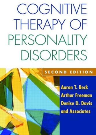Cognitive Therapy of Personality Disorders, Second Edition