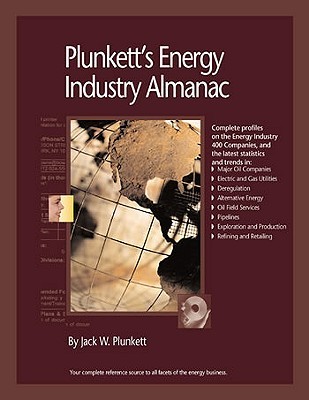 Plunkett's Energy Industry Almanac 2010