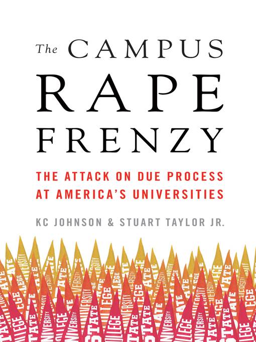 The Campus Rape Frenzy