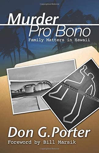 Murder pro bono : Family matters in Hawaii