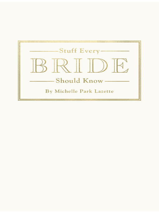 Stuff Every Bride Should Know