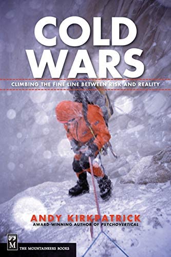 Cold Wars: Climbing the Fine Line Between Risk and Reality