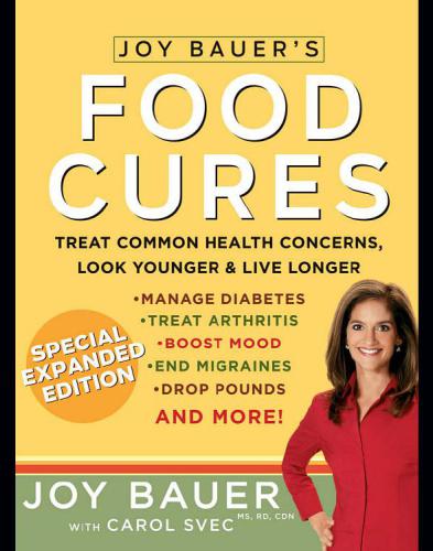 Joy Bauer's Food Cures